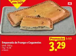 Lidl Empanada de Frango e Cogumelos promoção