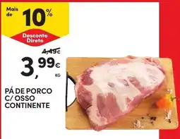 Continente Pá de porco c/ osso continente promoção