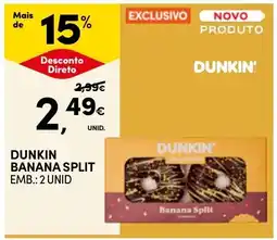 Continente dunkin banana split promoção