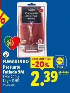 Lidl Fumadinho - presunto fatiado 9m promoção