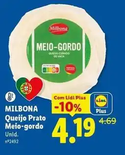 Lidl Milbona - queijo prato meio-gordo promoção