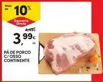 Continente Bom dia Continente - pâ de porco c/osso promoção