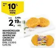 Continente Bom dia Elpozo - hamburguer de frango american crunchy promoção