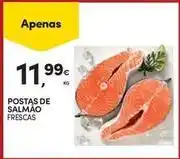 Continente Bom dia Postas de salmão promoção