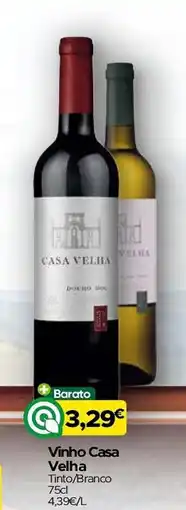 Supermercados Preços Baixos Vinho Casa Velha Tinto/Branco promoção