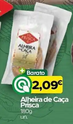 Supermercados Preços Baixos Alheira de Caça Prisca promoção