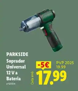 Lidl PARKSIDE Soprador Universal 12 V a Bateria promoção