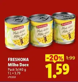 Lidl FRESHONA Milho Doce promoção