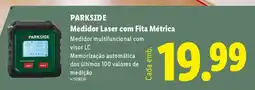 Lidl PARKSIDE Medidor Laser com Fita Métrica promoção
