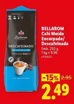 Lidl BELLAROM Café Moído Encorpado/Descafeinado promoção