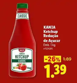 Lidl KANIA Ketchup Redução de Açucar promoção