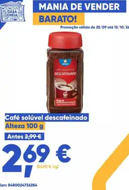 Casa Cheia Café solúvel descafeinado alteza promoção