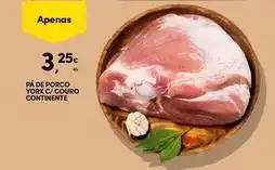 Continente Bom dia Continente - pa de porco yore c/ couro promoção