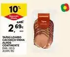 Continente Bom dia Continente - tapas lombo cachaco vinha alhos promoção