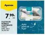 Continente Bom dia Continente - filetes de robalo promoção