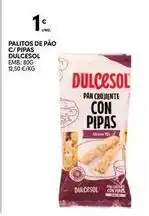 Continente Bom dia Dulcesol - palitos de pao c/pipas promoção