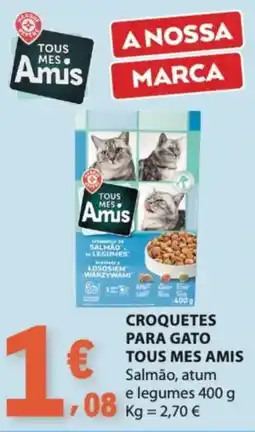 E.Leclerc Croquetes para gato tous mes amis promoção