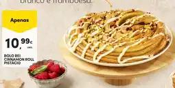Pingo Doce Bolo rei cinnamon roll pistacio promoção