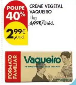 Pingo Doce Creme vegetal vaqueiro promoção
