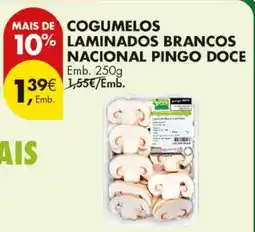 Pingo Doce Cogumelos laminados brancos nacional pingo doce promoção