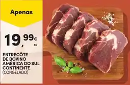 Continente EntreCôte de bovino américa do sul continente (congelado) promoção