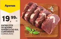 Continente Entrecôte de bovino américa do sul continente promoção