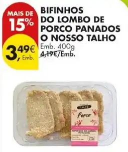 Pingo Doce Bifinhos do lombo de porco panados nosso talho promoção