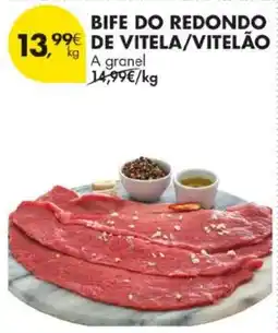 Pingo Doce Bife do redondo de vitela/vitelão promoção