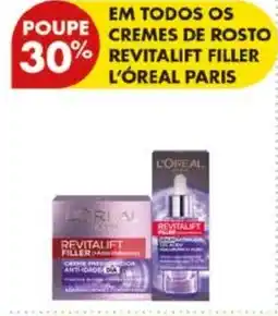 Pingo Doce cremes de rosto revitalift filler l'oreal paris promoção