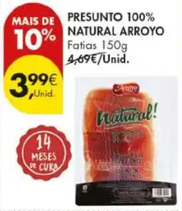 Pingo Doce Presunto 100% natural arroyo promoção