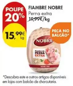 Pingo Doce Fiambre nobre perna extra promoção