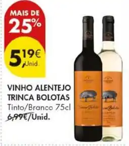 Pingo Doce vinho alentejo trinca bolotas promoção