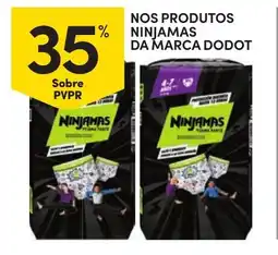 Continente Nos produtos ninjamas da marca dodot promoção