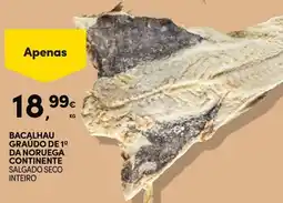 Continente Bacalhau graudo de 1ª da noruega continente salgado seco inteiro promoção
