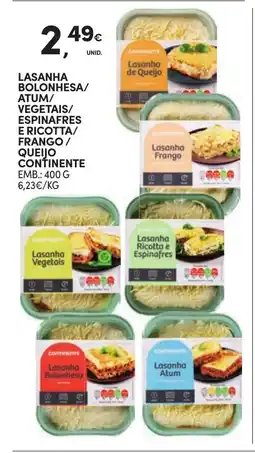 Continente Lasanha bolonhesa/atum/vegetais/espinafres e ricotta/frango/queijo continente promoção