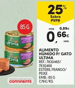 Continente Alimento húmido p/ gato ultima promoção