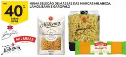 Continente massas das marcas milaneza, lamolisanà e garofalo promoção