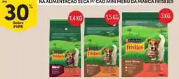 Continente Na alimentação seca P/ cão mini menu da marca friskies promoção