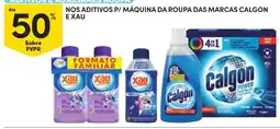 Continente Aditivos p/ máquina da roupa das marcas calgon e xau promoção