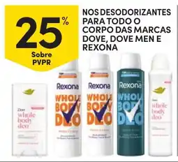Continente Nos desodorizantes para todo o corpo das marcas dove, dove men e rexona promoção