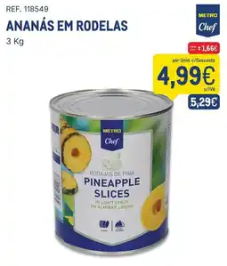 Makro Metro chef ananás em rodelas promoção