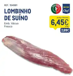 Makro Lombinho de suíno metro chef promoção