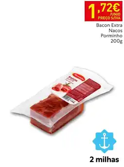 Recheio Bacon extra nacos porminho promoção