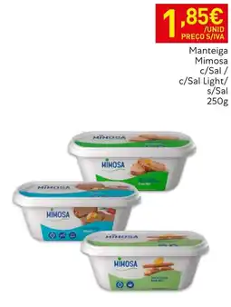Recheio Manteiga Mimosa c/Sal / c/Sal Light/ s/Sal promoção