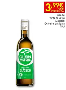 Recheio Azeite virgem extra clássico oliveira da serra promoção