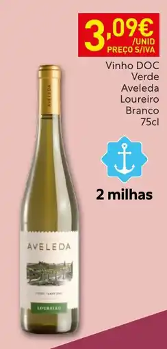 Recheio Aveleda Vinho Verde Loureiro promoção