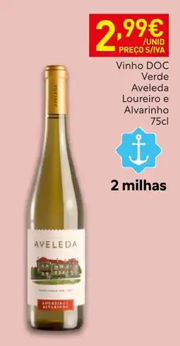 Recheio Aveleda vinho verde promoção