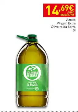 Recheio Azeite virgem extra oliveira da serra promoção