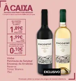 Recheio Vinho Península de Setúbal Encostas da Arrábida Reserva Tinto/ Branco promoção