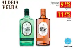 Recheio Aldeia Velha aguardente bagaceira promoção